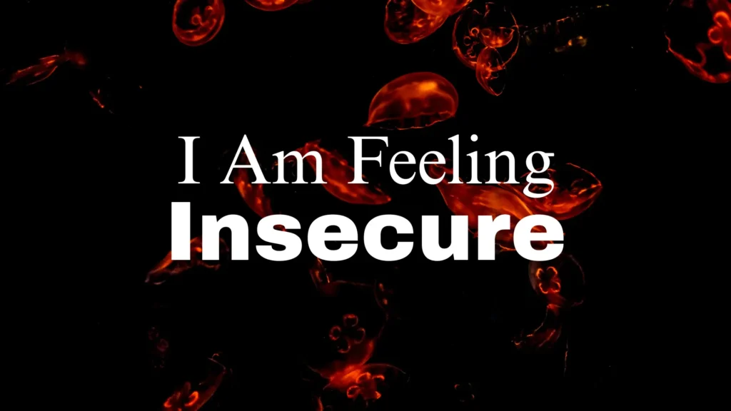 Insecure