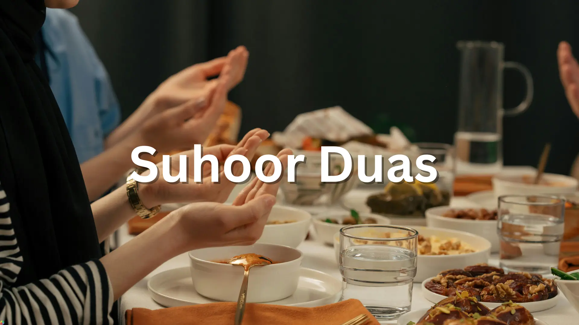 Suhoor Duas