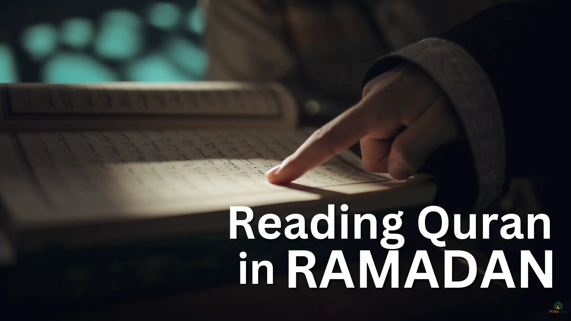 Reading Quran in Ramadan