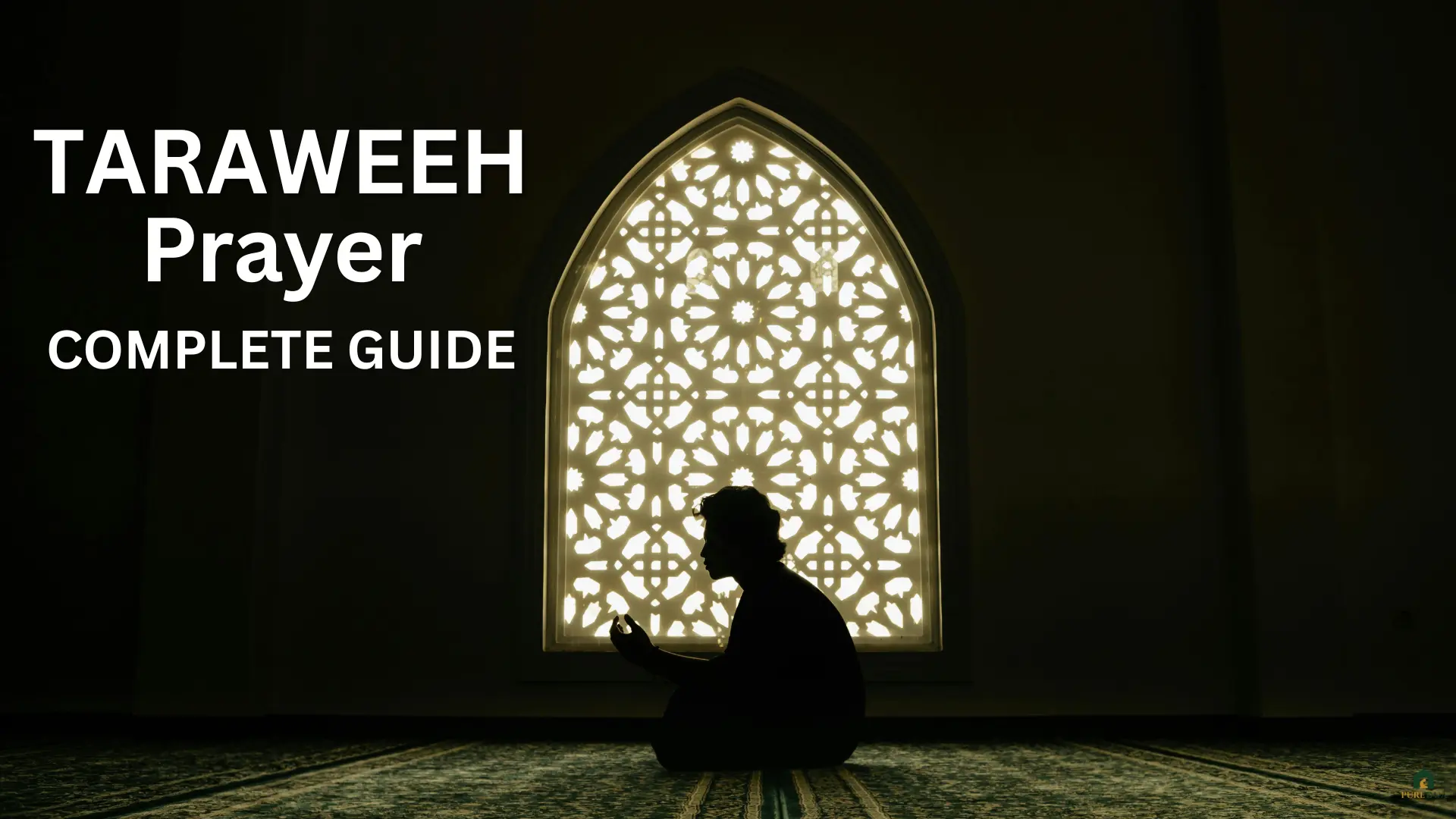 Taraweeh Prayer Guide
