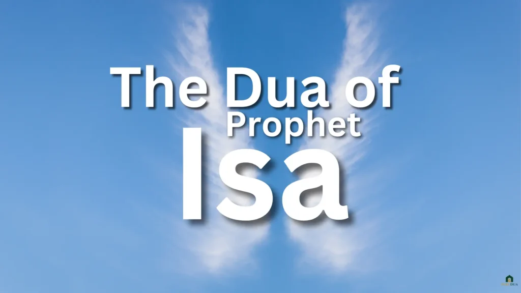 The Dua of Prophet Isa