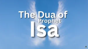 The Dua of Prophet Isa