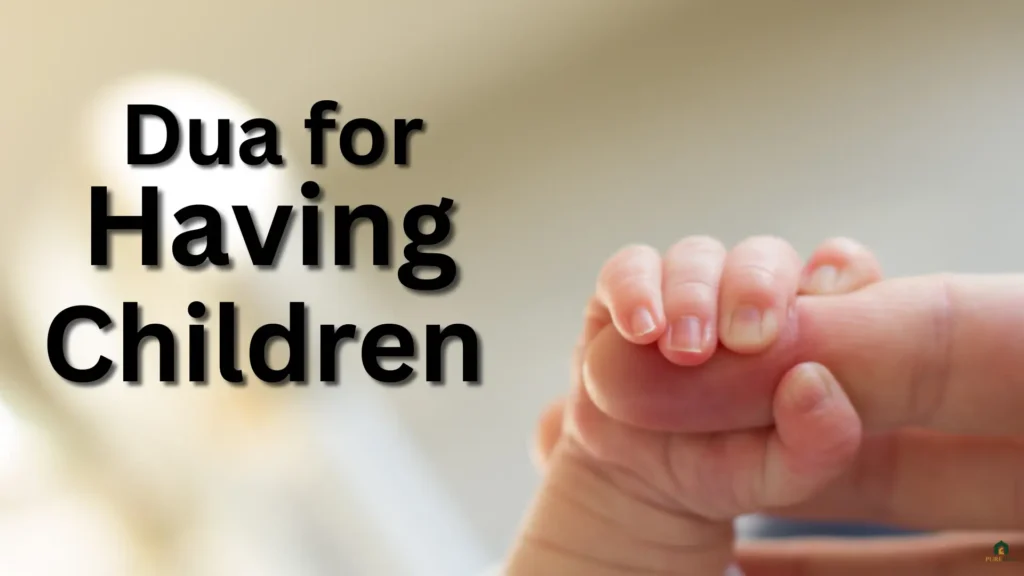Dua for having children