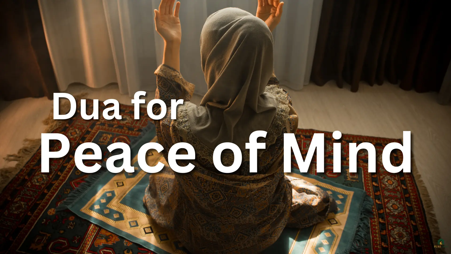 Dua for Peace of Mind