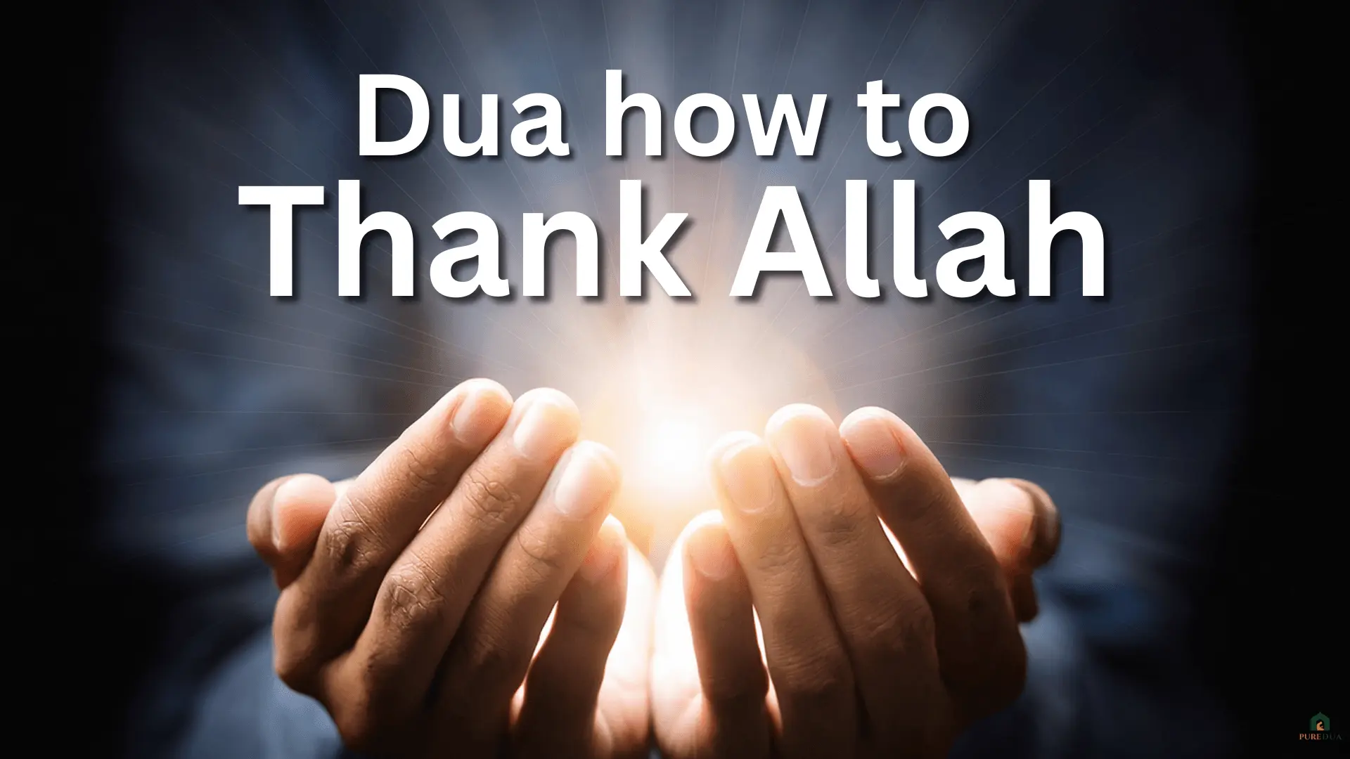 How to Thank Allah